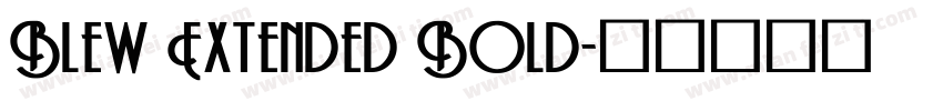Blew Extended Bold字体转换